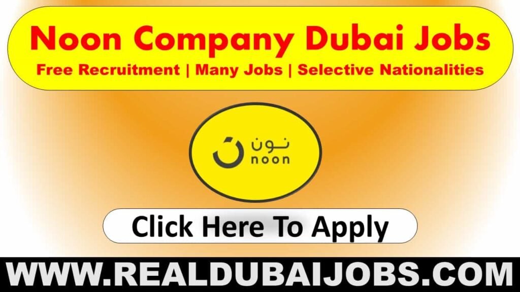 Noon Careers Dubai